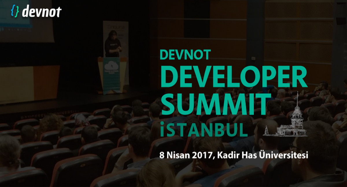 Developer Summit İstanbul 2017 Etkinliği Hakkında | aliyasindogan.com