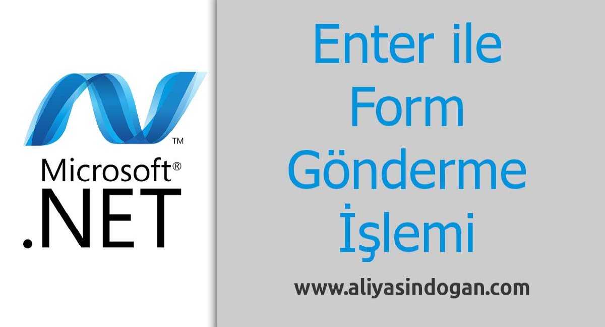 Enter İle Form Gönderme İşlemi | aliyasindogan.com